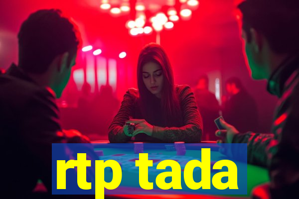 rtp tada